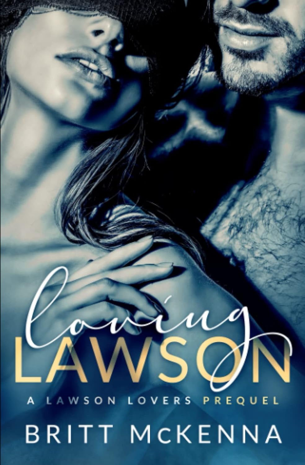 Loving Lawson: An Enemies-to-Lovers Standalone Romance (Lawson Lovers Series) by Britt McKenna