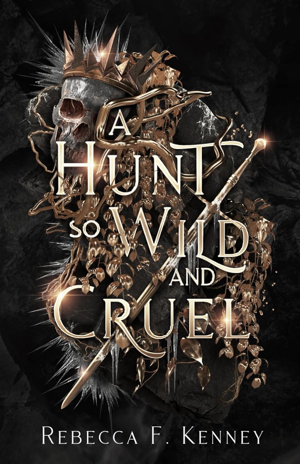 A Hunt So Wild and Cruel: A Fae Christmas Carol Retelling (Mythic Holidays) by Rebecca F. Kenney