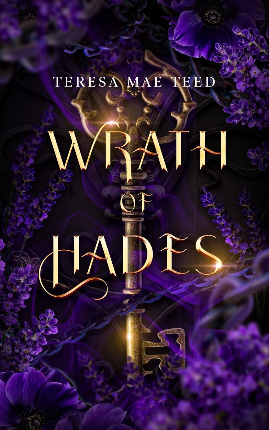 Wrath of Hades (Reckoning of Rowan) by Teresa Mae Teed