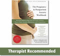 The Pregnancy and Postpartum Anxiety Workbook: Practical Skills to Help You Overcome Anxiety, Worry, Panic Attacks, Obsessions, and Compulsions by Pamela S. Wiegartz