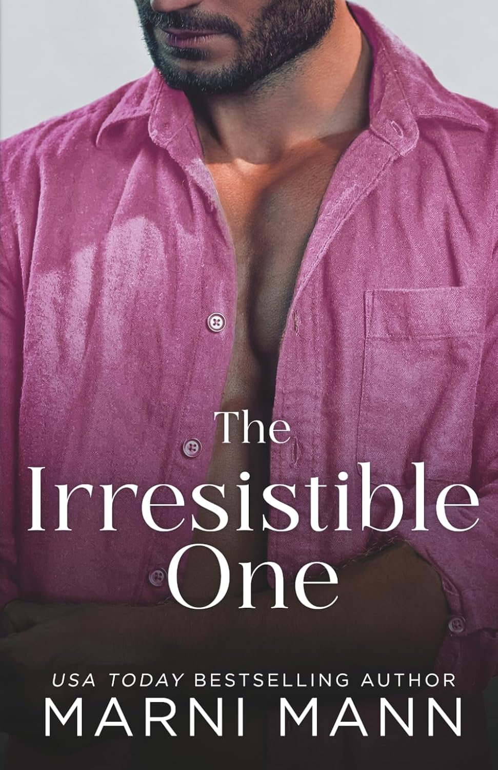 The Irresistible One (The Weston Group) by Marni Mann