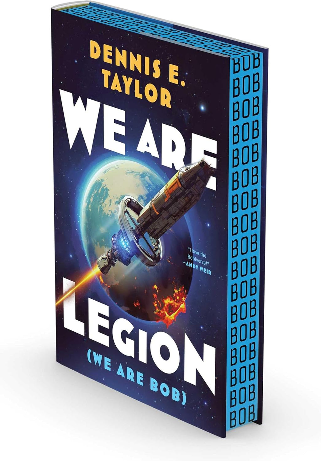 We Are Legion (We Are Bob): Bobiverse: Book 1 by Dennis E. Taylor