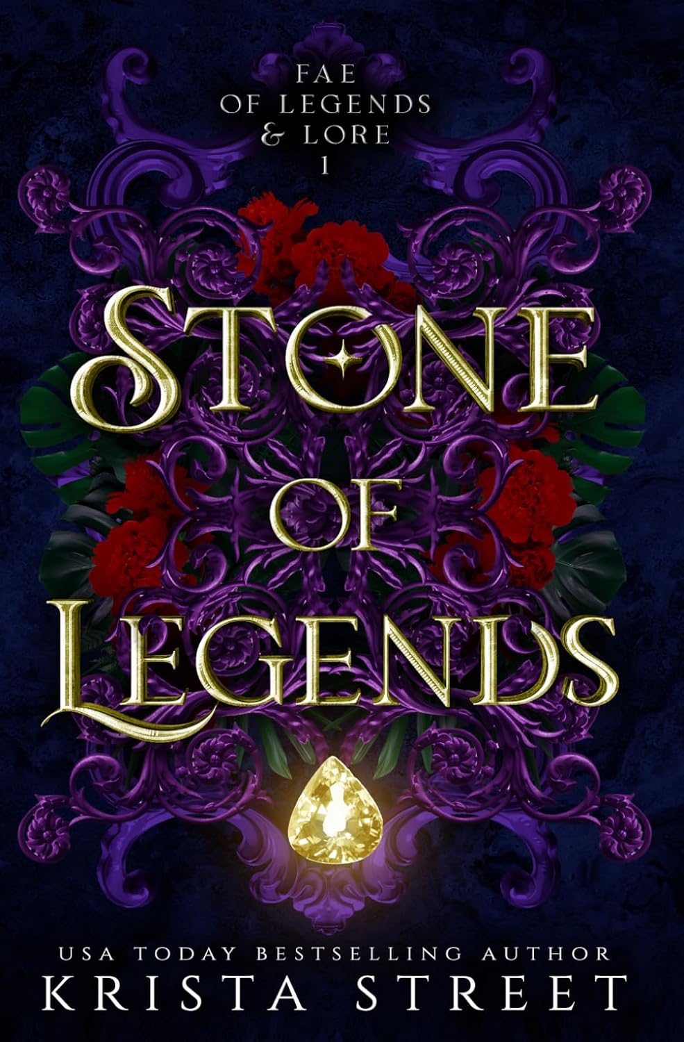 Stone of Legends (Fae of Legends & Lore) by Krista Street