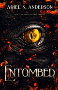 Entombed by Ariel N. Anderson