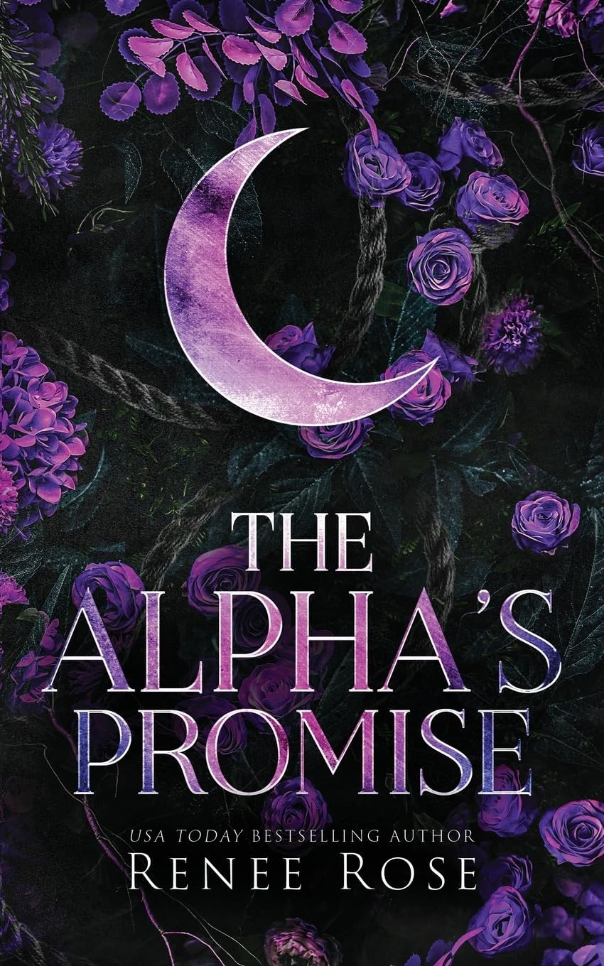 The Alpha's Promise (Alpha Doms) by Renee Rose