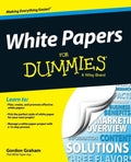 White Papers for Dummies by Gordon Graham