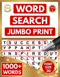 WORD SEARCH (JUMBO PRINT) PUZZLE BOOK FOR ADULTS & SENIORS: 1000+ EXTRA LARGE PRINT WORDS - (30 PT FONT SIZE) WORD FIND PUZZLES - VOL 3 by PRO Publications