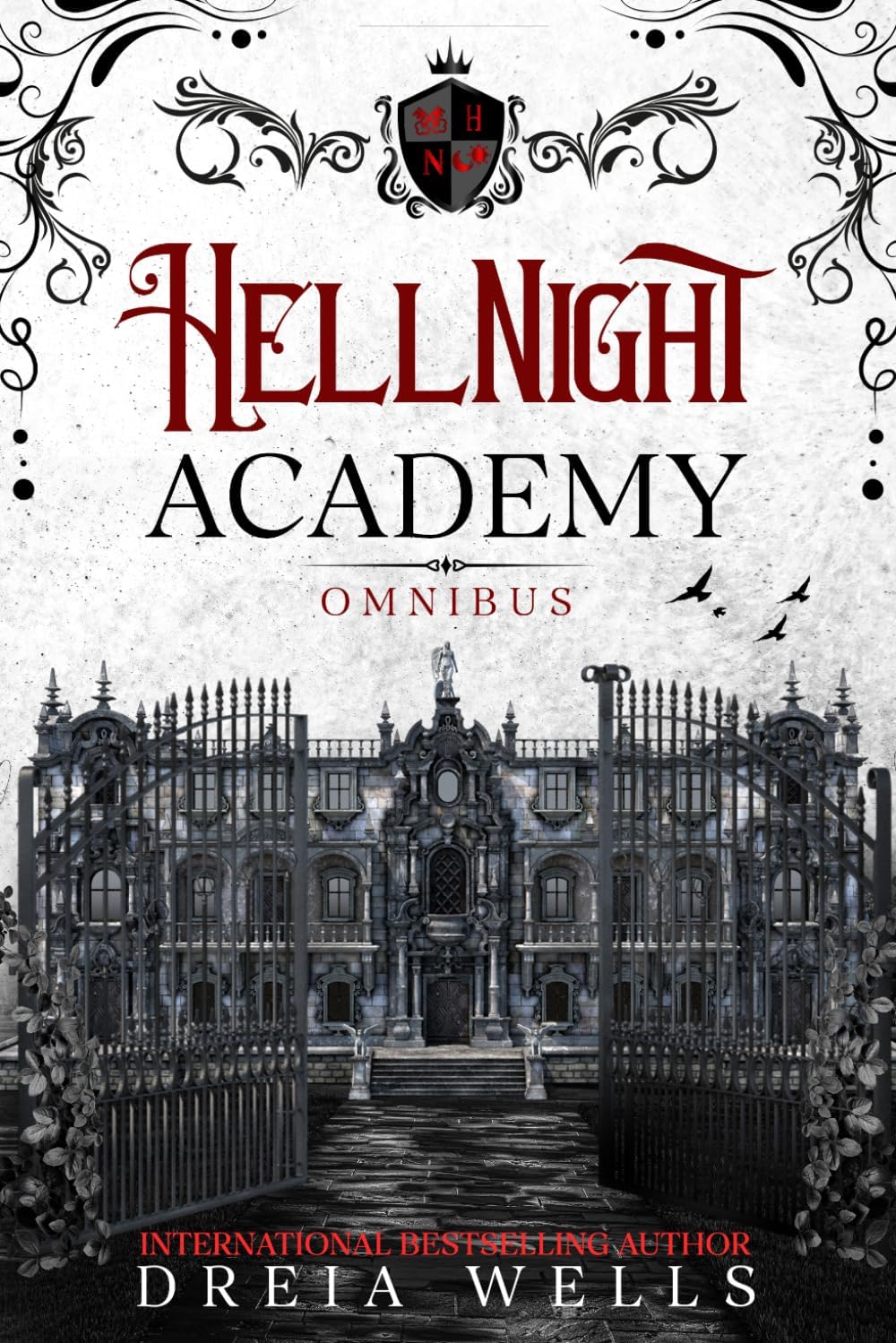 HellNight Academy Omnibus by Dreia Wells