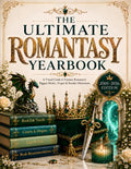 The Ultimate Romantasy Yearbook: A Visual Guide to Fantasy Romance Books, Romantasy Tropes, BookTok Trends, Dragons, Fae Courts & Reading Recommendations by Discover Visually