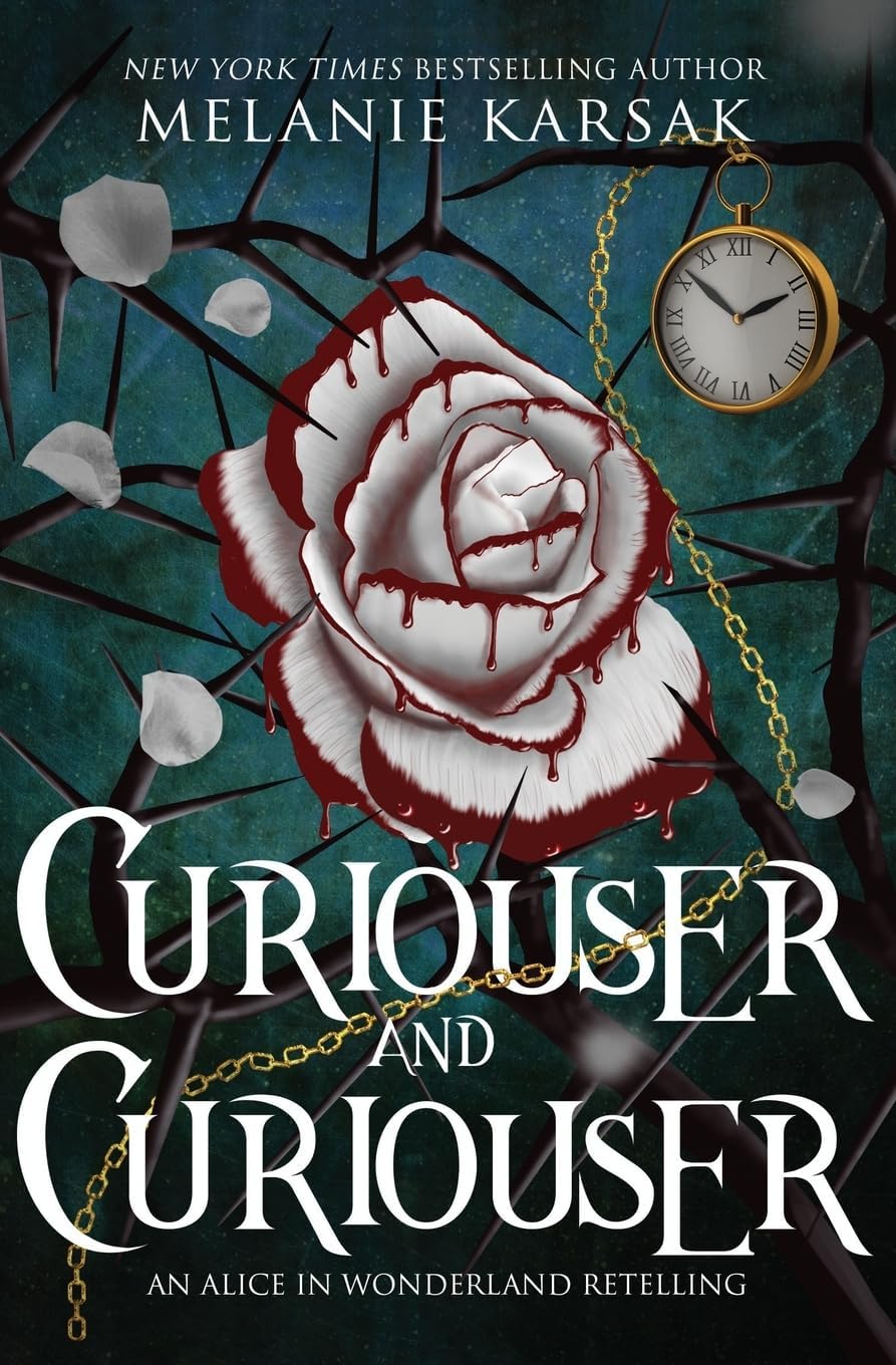 Curiouser and Curiouser: Steampunk Alice in Wonderland (Romantasy Fairy Tales) by Melanie Karsak