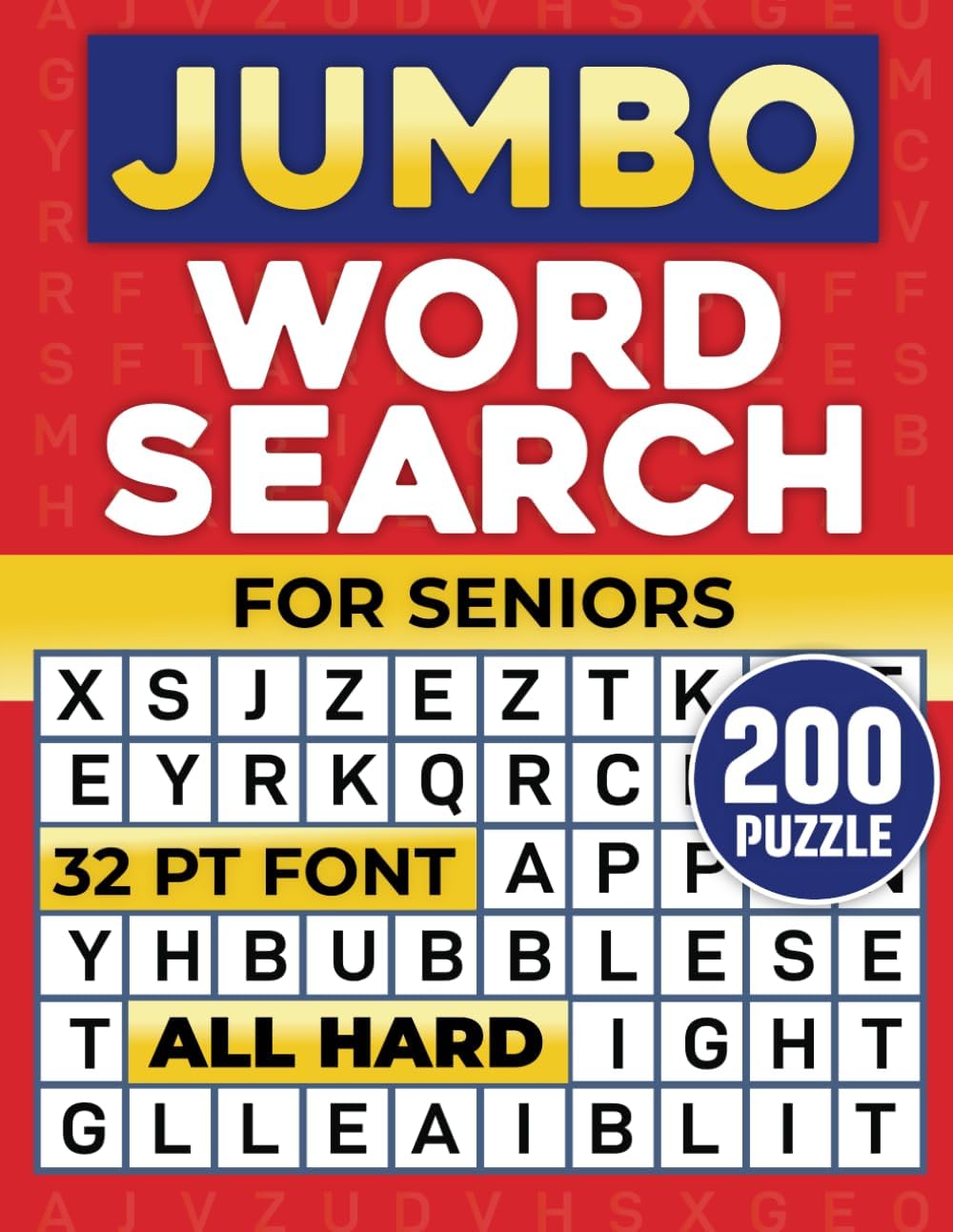 Jumbo Word Search for Seniors: 200 Challenging Puzzles in Extra-Large Print with Solutions (32 Pt Font Size) by Blue Words Publications