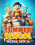 Summer School Workbook: Keeping Young Brains Active and Learning all Summer Long (Grade 3 & 4) by Carolyn Haines
