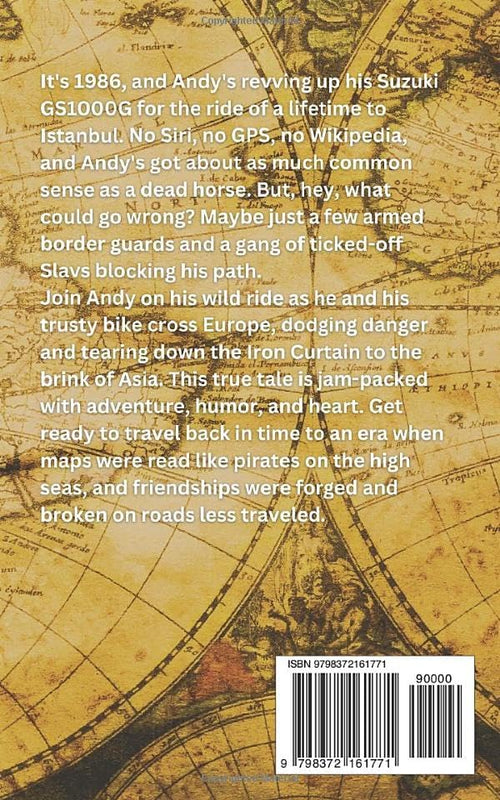 A Fast Bike to Byzantium (The Petrolhead Travelogues) by Andy C Wareing