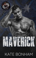 Maverick: A Forbidden Second Chance MC Romance (Shackled Sons MC: Sydney) by Kate Bonham
