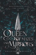 Queen of Mazes and Mirrors (Descendants of The Fates) by Rhiannon Hargadon