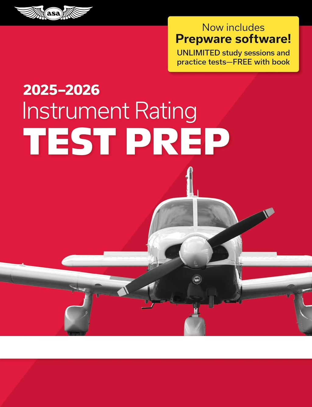 Instrument Rating Test Prep 2025-2026: Paperback plus software―pass your FAA exam (ASA Test Prep Series) by ASA Test Prep Board