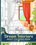 Dream Interiors: A Creative Adult Coloring Book Showcasing Modern and Chic Interior Designs by Lane Brooks