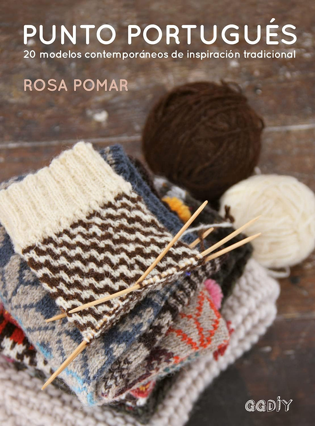 Punto portugués: 20 modelos contemporáneos de inspiración tradicional (Spanish Edition) by Rosa Pomar