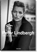 Peter Lindbergh. On Fashion Photography by Peter Lindbergh