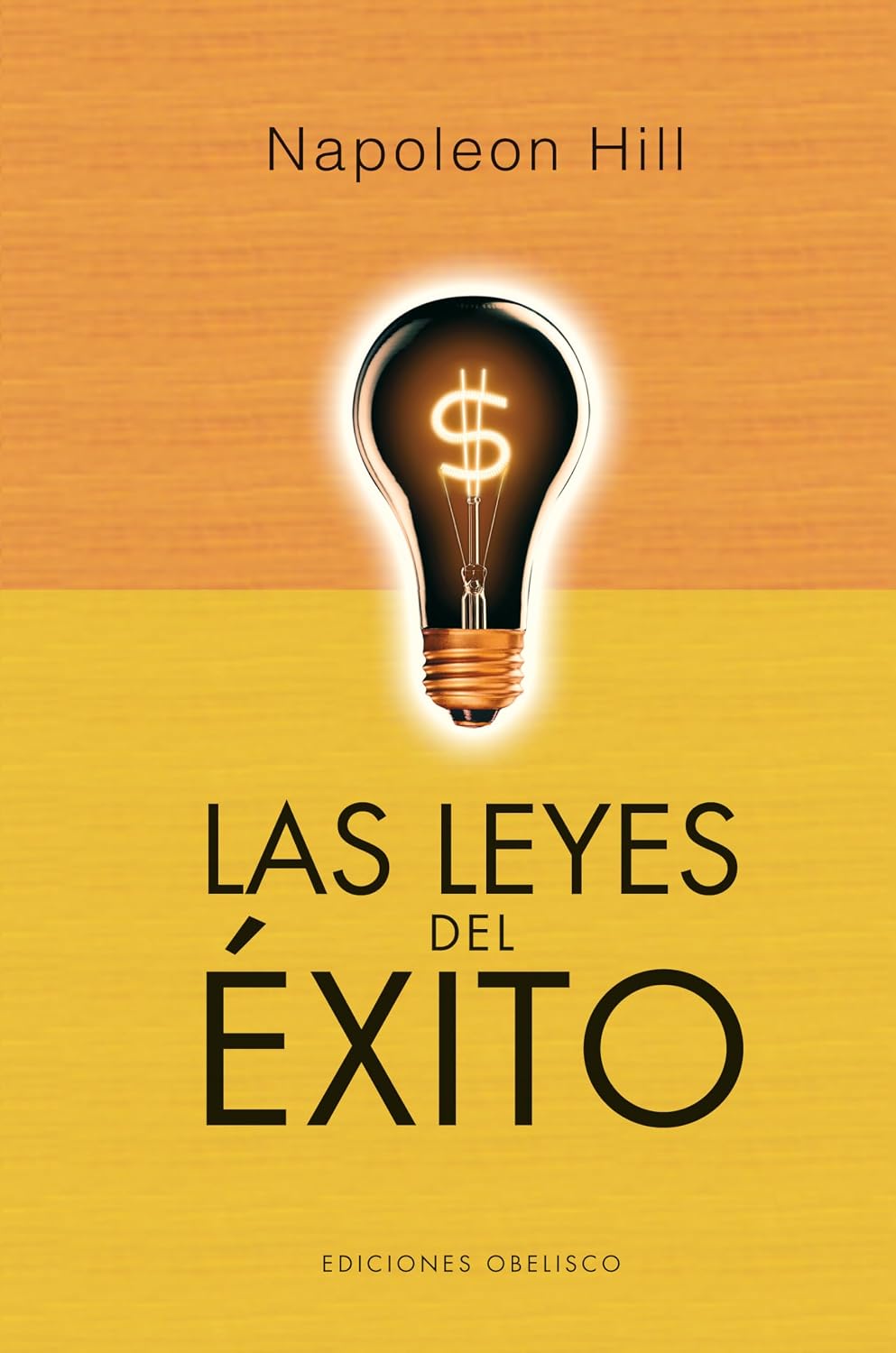Las leyes del éxito (Spanish Edition) by NAPOLEON HILL