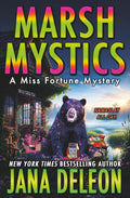 Marsh Mystics (Miss Fortune Mysteries) by Jana DeLeon