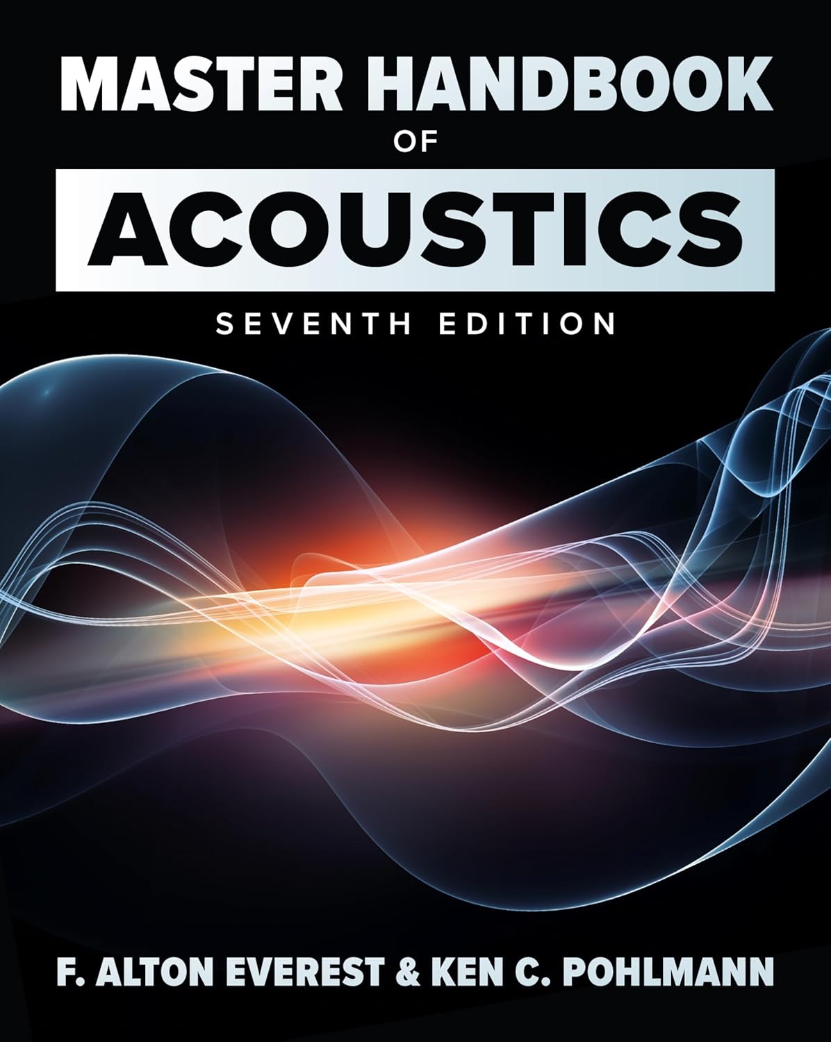 Master Handbook of Acoustics, Seventh Edition by POHLMANN