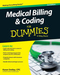 Medical Billing & Coding Fd, 2e (For Dummies (Career/Education)) by Karen Smiley