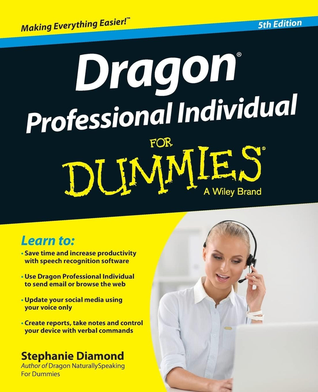 Dragon Professional Individual For Dummies (For Dummies (Computer/tech)) by Stephanie Diamond