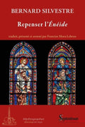 Repenser l'Énéide by Bernard Silvestre