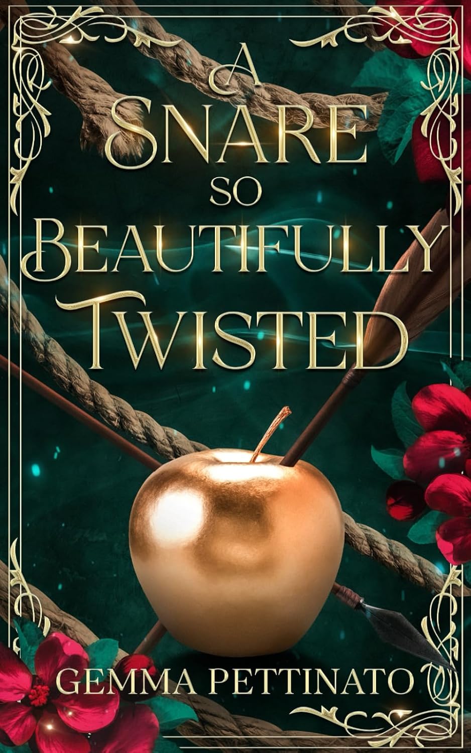 A Snare So Beautifully Twisted: A Spicy Dark Fantasy Enemies-to-Lovers Romance by Gemma Pettinato