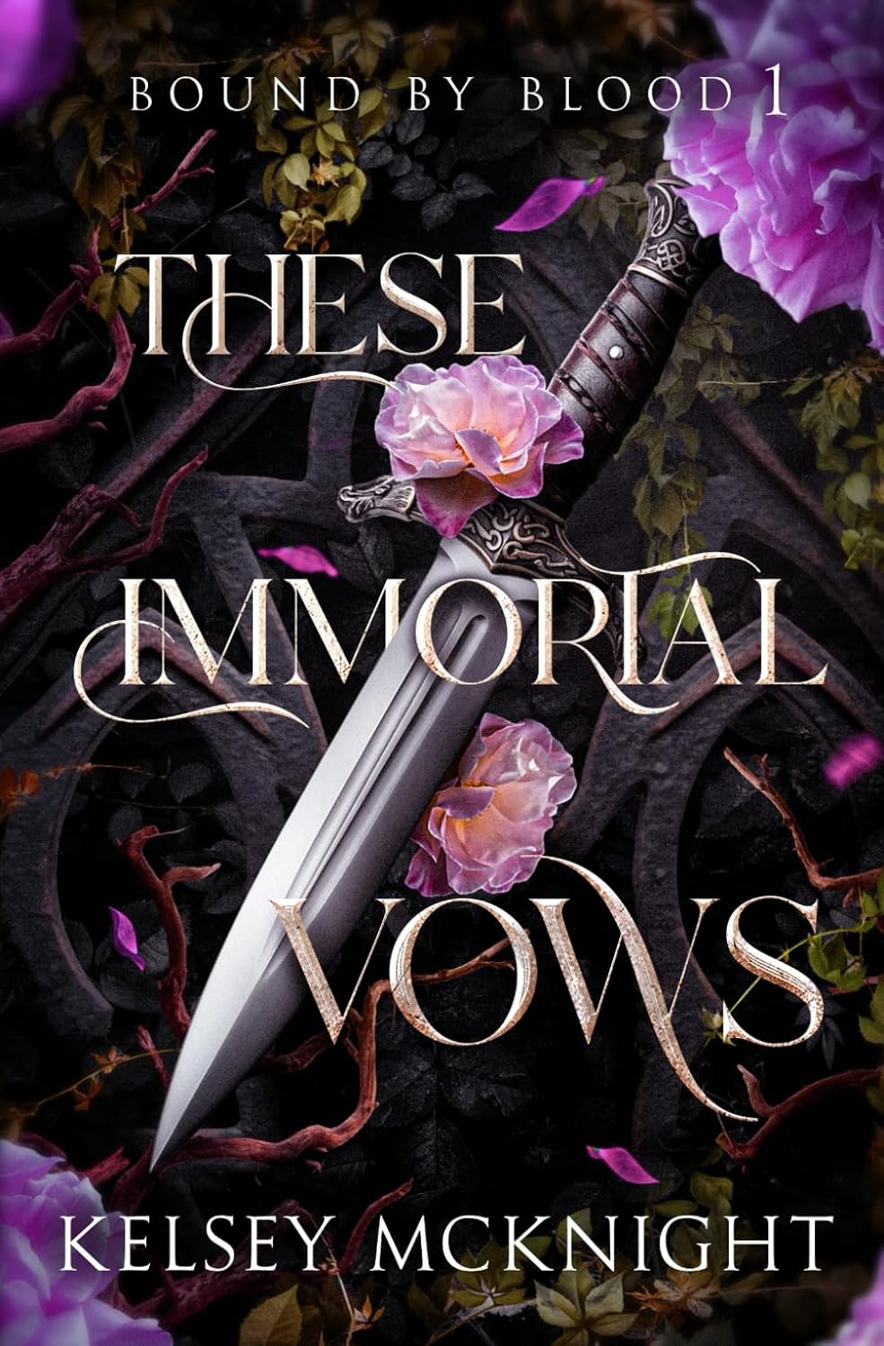 These Immortal Vows: A Vampire Romantasy of Power, Temptation & Fate (Bound by Blood) by Kelsey McKnight