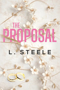 The Proposal: Standalone Enemies to Lovers Fake Marriage Romance (Morally Grey Billionaires) by L. Steele