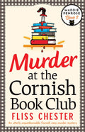 Murder at the Cornish Book Club: An utterly unputdownable Cornish cozy murder mystery (The Maddie Penrose Mysteries 2) by Fliss Chester