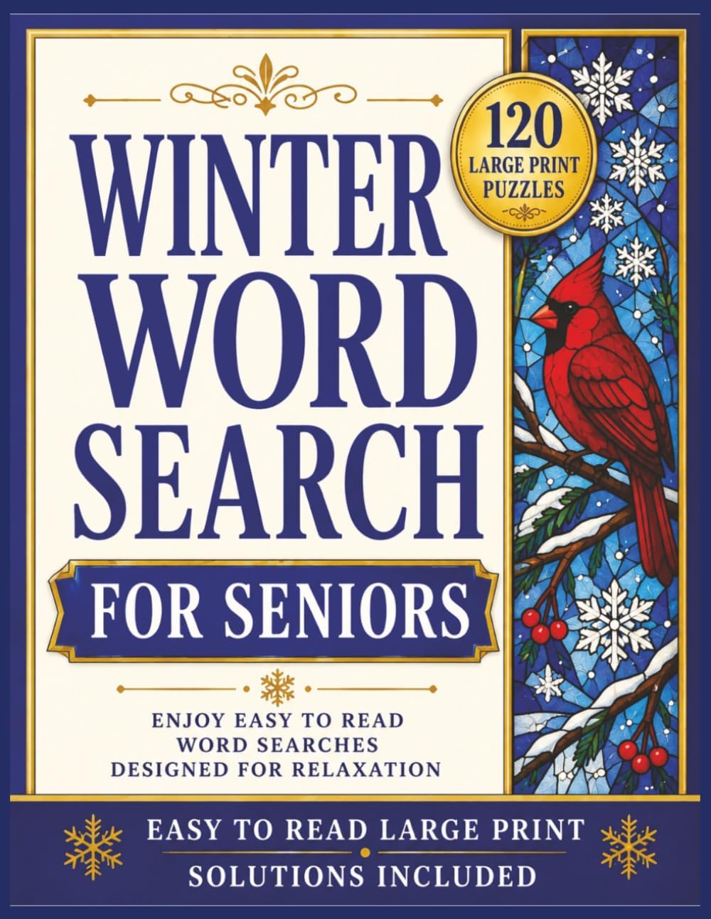 Winter Word Search for Seniors: 120 Large Print Puzzles for Relaxation, Fun, and Screen-Free Entertainment (Large Print Word Search Collection for Seniors) by Seneca Book Press