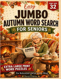 Easy Jumbo Autumn Word Search for Seniors: Extra Large Print Word Puzzles for Relaxation and an Active Mind | 100 Cozy Fall Puzzles in 32-Point Font (Discover & Solve Word Search Series) by David O'Brien
