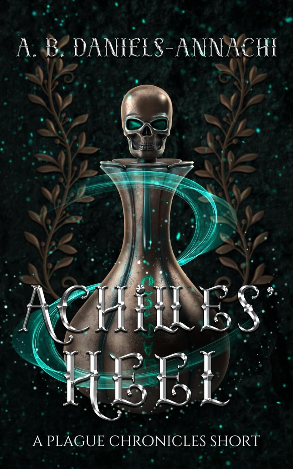 Achilles' Heel (The Violents) by A. B. Daniels-Annachi