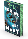 For We Are Many: Bobiverse: Book 2 by Dennis E. Taylor