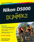 Nikon D5000 For Dummies (For Dummies Series) by Julie Adair King