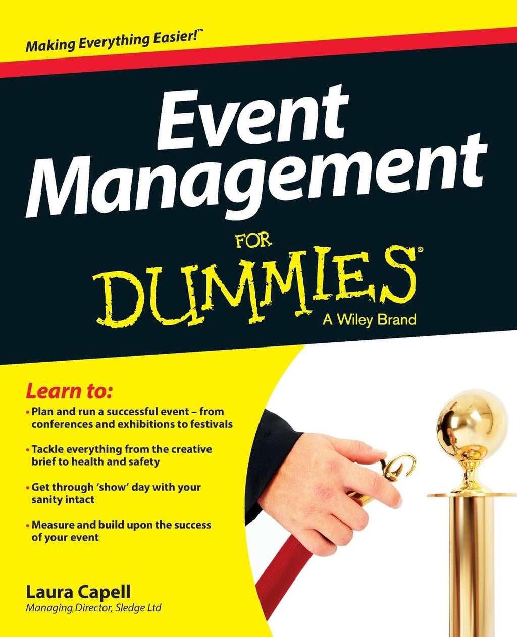 Event Management For Dummies (For Dummies Series) by Laura Capell