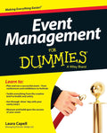 Event Management For Dummies (For Dummies Series) by Laura Capell