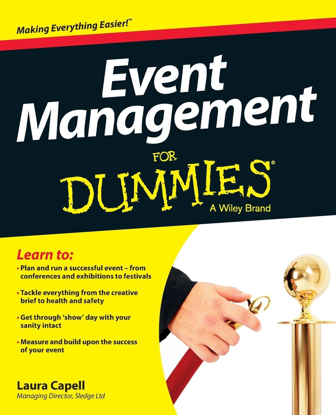 Event Management For Dummies (For Dummies Series) by Laura Capell