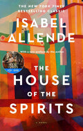 The House of the Spirits: A Novel by Isabel Allende