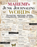 MAREMI'S Junk Journaling WORDS, thoughts, sayings, notes, fragments, stories & more by Marta Lapkowska Maremi Small Art