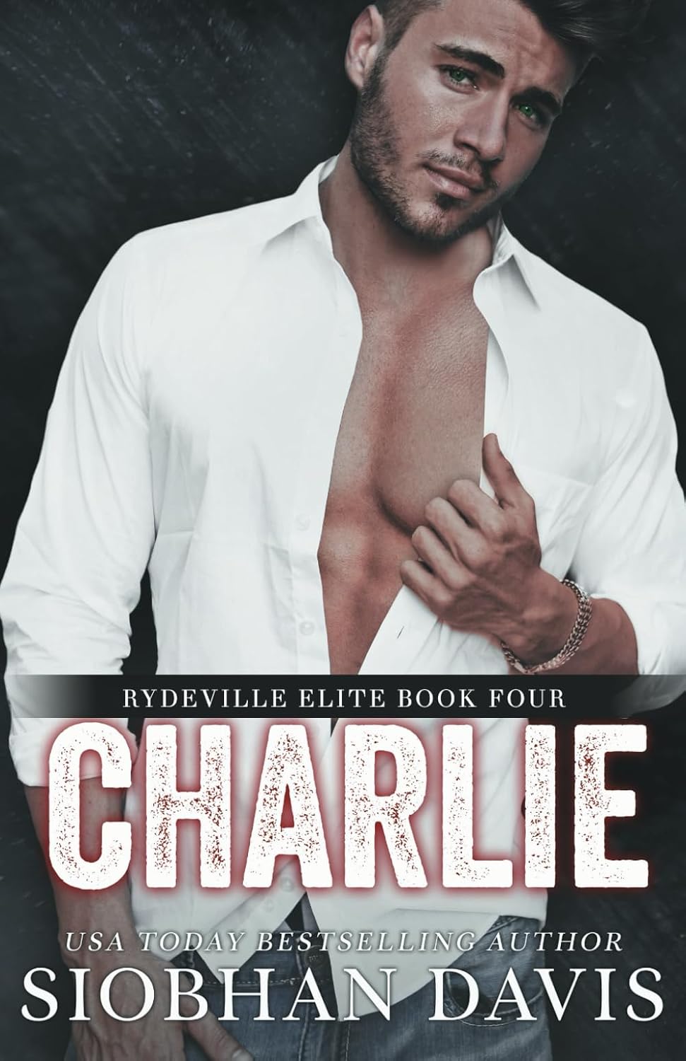 Charlie: An Enemies to Lovers Stand-Alone Romance (Rydeville Elite) by Siobhan Davis