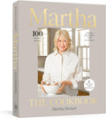 Martha: The Cookbook: 100 Favorite Recipes, with Lessons and Stories from My Kitchen by Martha Stewart