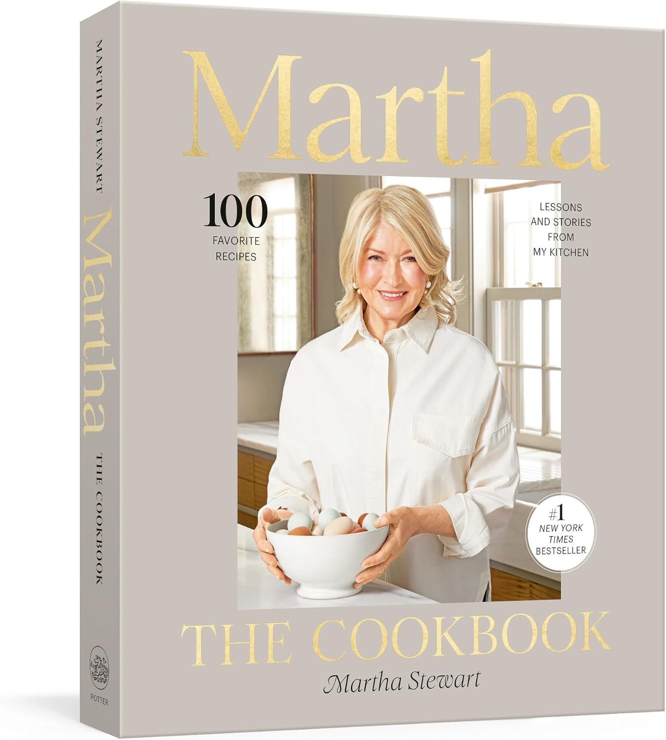 Martha: The Cookbook: 100 Favorite Recipes, with Lessons and Stories from My Kitchen by Martha Stewart