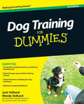 Dog Training For Dummies 3e by Jack Volhard