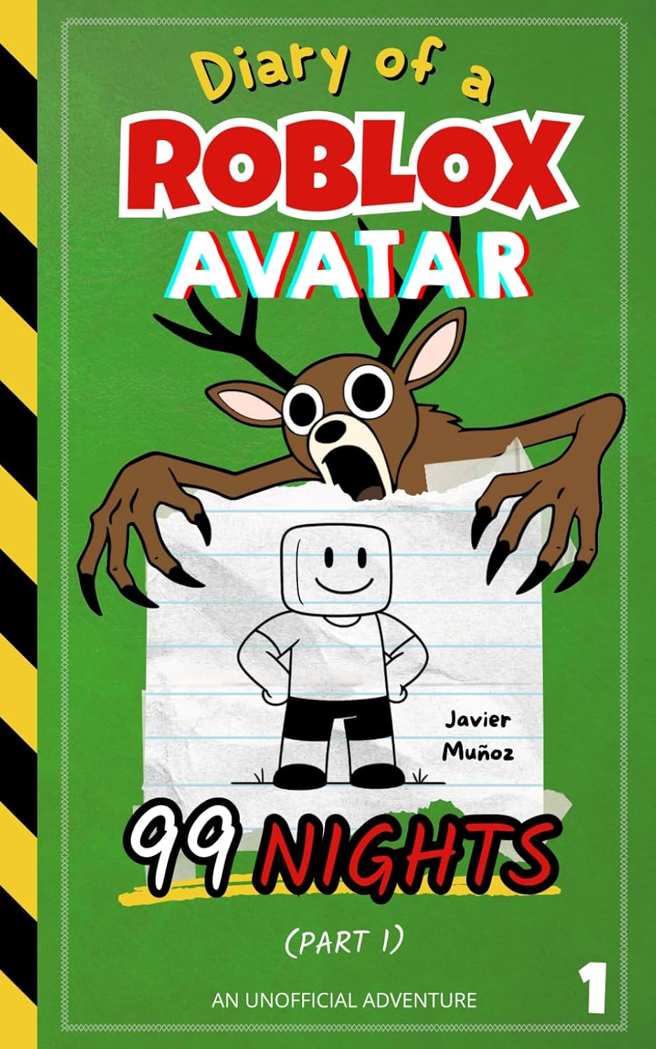 Diary of a ROBLOX Avatar – 99 Nights (Part 1): A Fast-Paced, Easy-to-Read Adventure for Kids 8–12 by Javier Muñoz