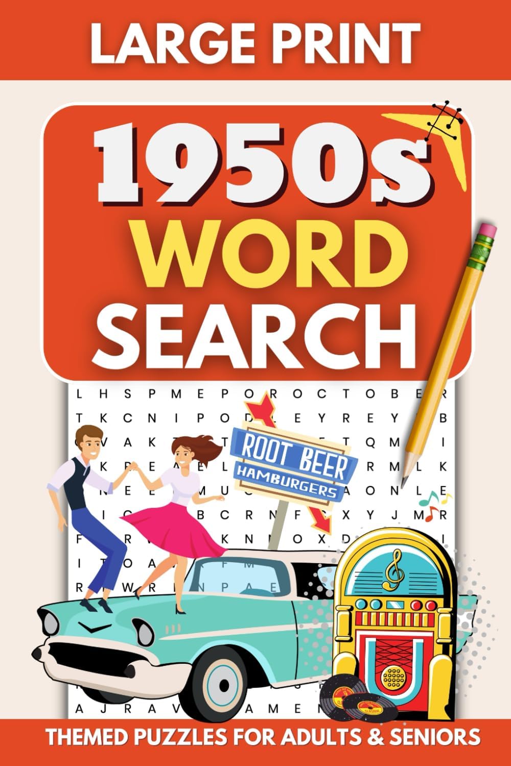 1950s Word Search for Adults: Large Print (85 Themed Puzzles) Wordfind Puzzle Book for Seniors, Parents, & Grandparents to Remember the Good Ol' Days by KRW Media Publishing