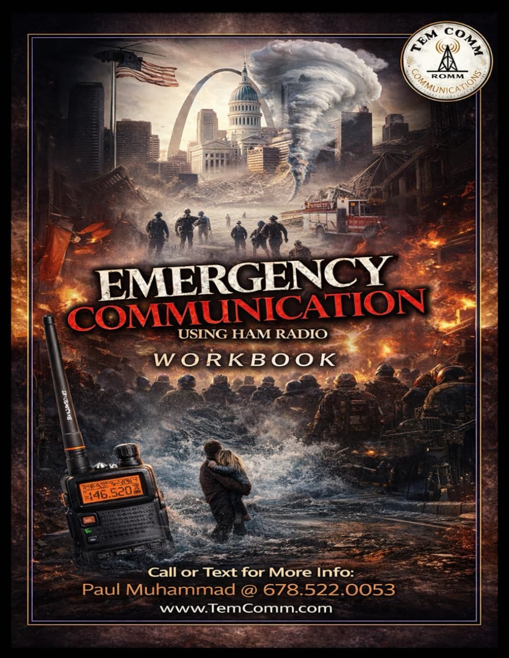 Emergency Communication: Using Ham Radio Workbook by Paul Muhammad